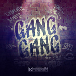 GANG GANG (Remix|Explicit)