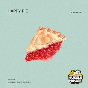 Happy Pie (feat. Michael Manchester) [Explicit]
