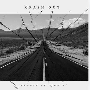 CRASHOUT (feat. Junie') (Explicit)