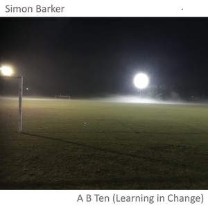 A B Ten: Learning in Change