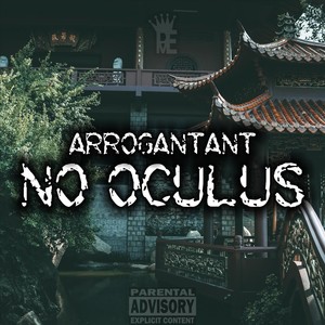 No Oculus (Explicit)