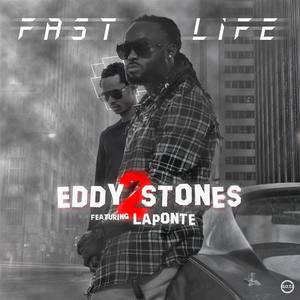Fast Life (feat. Laponté)