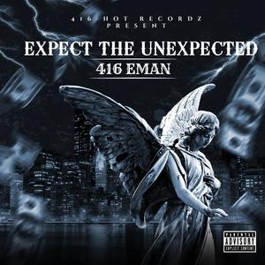 Expect The Unexpected (Explicit)