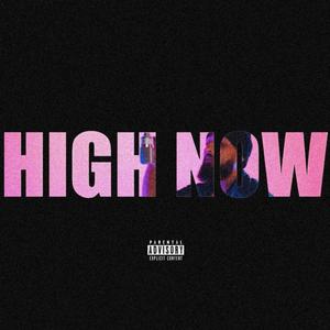 High Now (feat. Swabbo & SuperNikko) [Explicit]