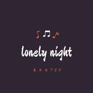 lonely night