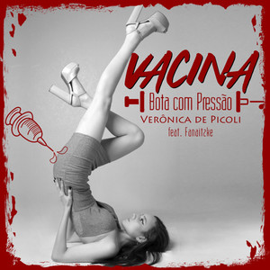 Vacina (Bota com Pressão)