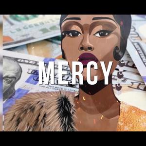 Mercy (feat. Charlie Rae) [Explicit]