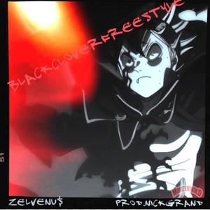 Black Clover Freestyle (feat. Nick Grand) (Explicit)
