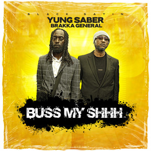 Buss My Shhh (Raw Version|Explicit)