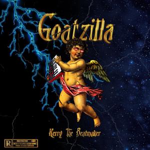 Goatzilla (Explicit)