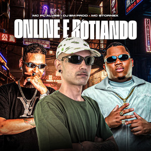 Online e Rotiando (Explicit)