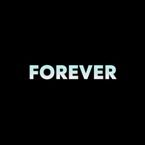 Forever (Explicit)