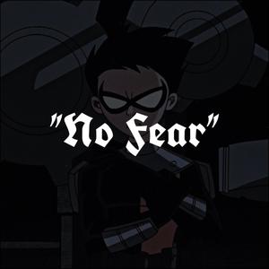 NO FEAR