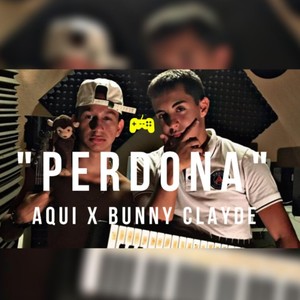 Perdona (Explicit)