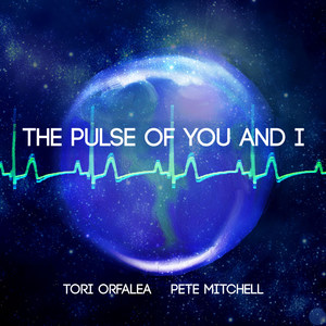 The Pulse of You and I