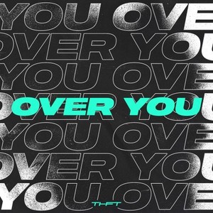 Over You