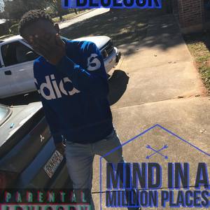 Mind In A Million Places