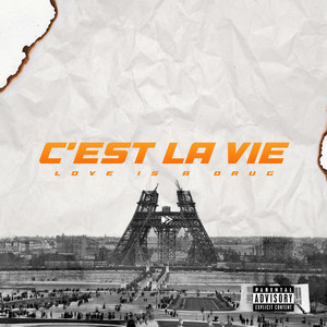 C'est La Vie (Explicit)