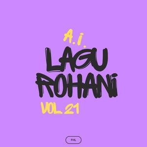 Lagu Rohani AI, Vol. 21