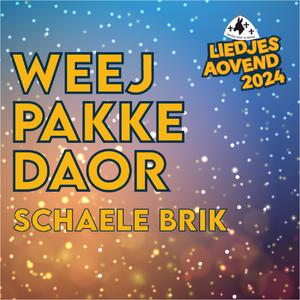 Weej Pakke Daor (feat. Schaele Brik)