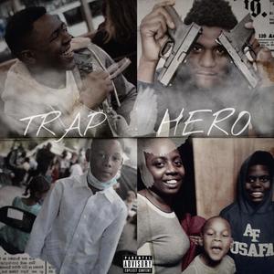 Trap Hero (Explicit)