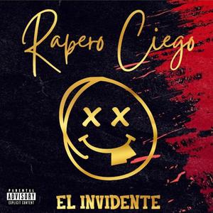 Rapero Ciego (Explicit)