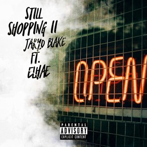 Still Shopping II (feat. Elhae)