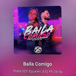Baila comigo (feat. Preta dzy) (Explicit)