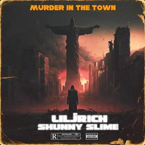 MURDER IN THE TOWN (Explicit)