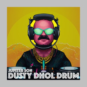 Dusty Dhol Drum