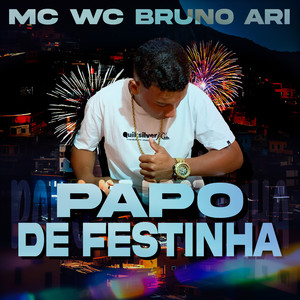 Papo de Festinha (Explicit)