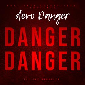 Danger Danger (Explicit)