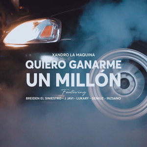 Quiero Ganarme Un Millón (Explicit)