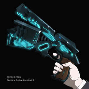 PSYCHO-PASS Complete Original Soundtrack 2