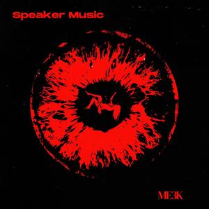 Speaker Music (Explicit)