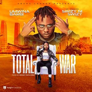 Total War (feat. Swizy Ni Swizy)