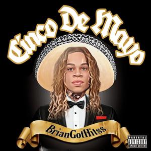 Cinco De Mayo (Explicit)