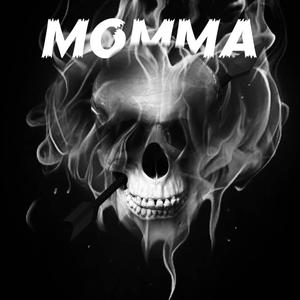 Momma (Explicit)