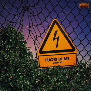 Fuori di me (Explicit)