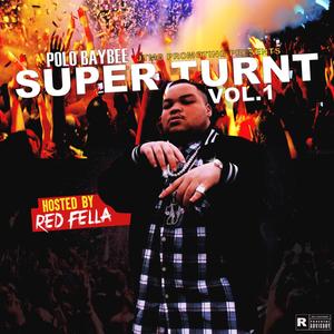 Super Turnt Vol.1 (Explicit)