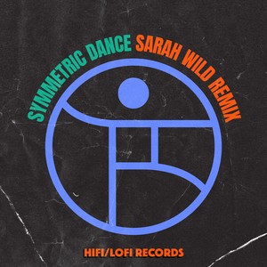 Symmetric Dance (Sarah Wild Remix)