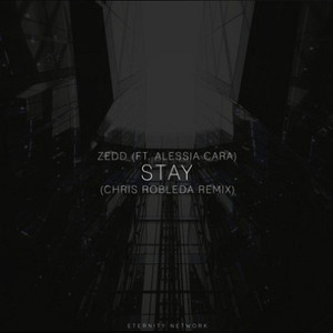 Stay (Chris Robleda Remix)