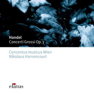 Handel : Concerti Grossi Op.3 (-  Elatus)