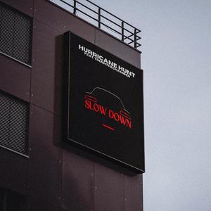 Slow down (feat. Tominthechamber) (Explicit)