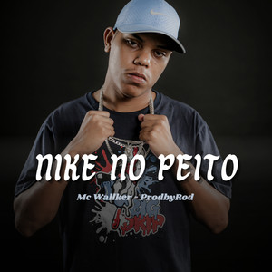 Nike no Peito (Explicit)