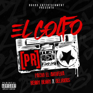 El Golfo (Explicit)