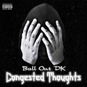 Congested Thoughts (Explicit)