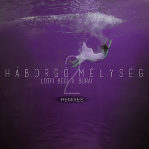 Háborgó Mélység 2 (Extended Mix)