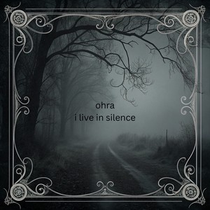 i live in silence