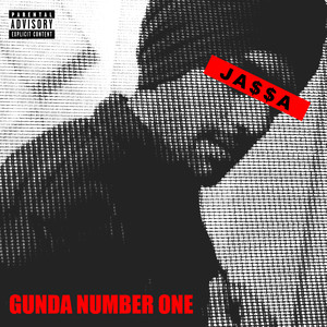 GUNDA NUMBER ONE (Explicit)